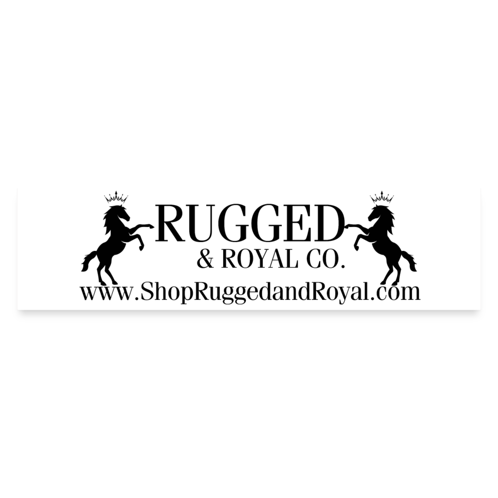 Rugged & Royal Bumper Sticker - white matte